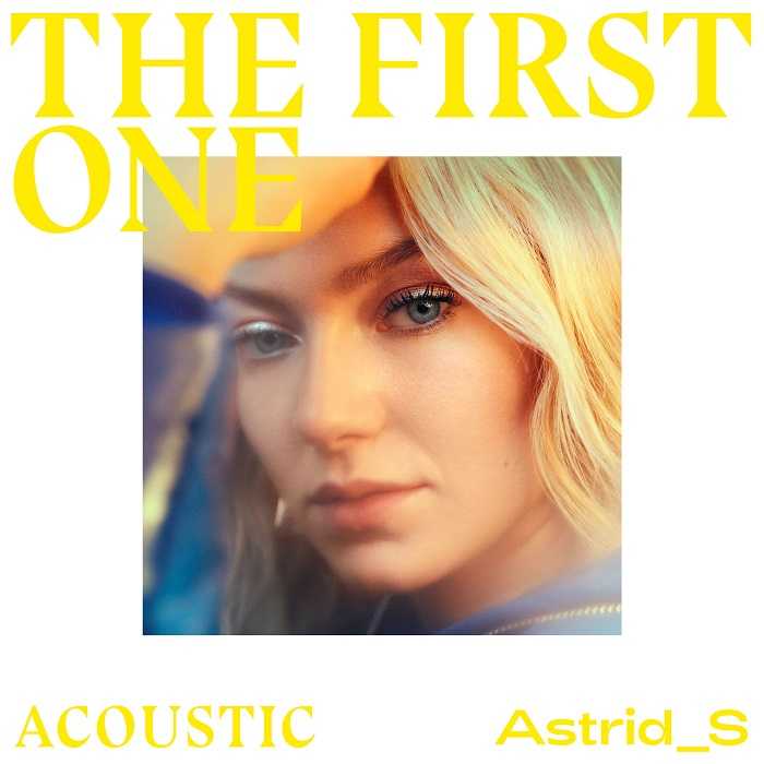 Astrid S - The First One (Acoustic)